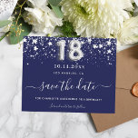 Budget 18e anniversaire marine bleu argent date de<br><div class="desc">Une petite fille et tendance Enregistrer la carte Date pour une fête de 18e anniversaire. Un arrière - plan bleu marine. Décoré de faux étoiles d'argent. Le texte : Save the Date est écrit avec un grand script de style à la main tendance. Le numéro 18 est écrit avec une...</div>