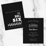 Budget Invitations noir et blanc 60e anniversaire<br><div class="desc">"Le BIG SIX ohhhhh !" sur le devant et les détails de votre fête sur le dos en lettres chic. Ces invitations d'anniversaire surprise abordables sont imprimées sur des cartons semi-brillants blancs brillants de 110 livres disponibles en 3 tailles. **Les ENVELOPPES blanches SONT FACULTATIVES et peuvent être ajoutées à votre...</div>