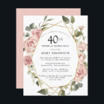 Budget rose floral 40e anniversaire Invitation<br><div class="desc">Des roses roses assez poussiéreuses créent une bordure florale moderne sur cette invitation à la fête du 40e anniversaire.</div>