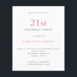 Budget Simple Blush rose 21e Anniversaire Invitati<br><div class="desc">Budget Simple Texte Blush Invitation 21e Anniversaire. Un rapport qualité/prix inférieur 4, 5 x 5, 6 pouces alternative par défaut à l'option semi-brillant qui est recommandé pour les invitations et est une épaisseur similaire à une carte postale. L'option satin est beaucoup plus mince papier. La couleur et le type de...</div>