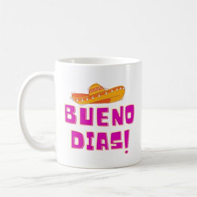 Buenos Dias Mug (Gauche)