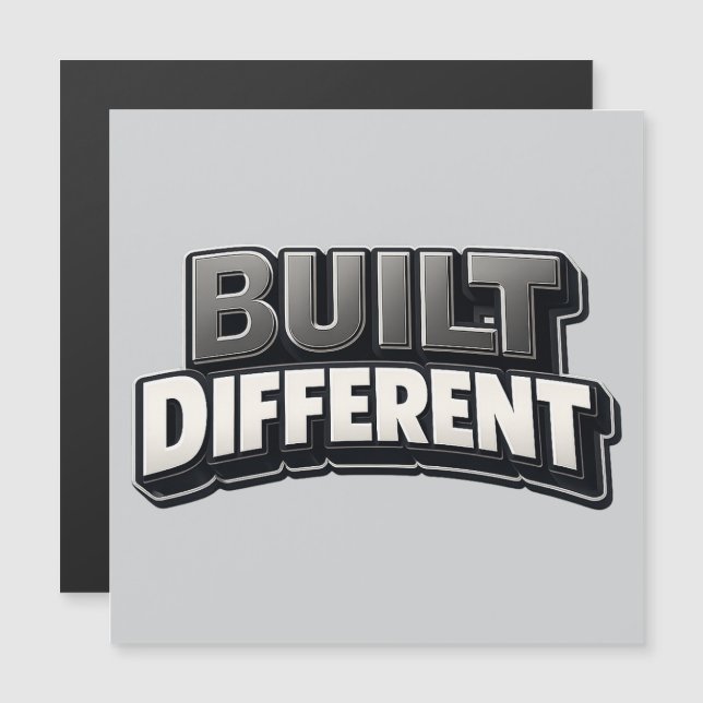 BUILT DIFFERENT – Bold Motivational Statement for  (Devant / Derrière)