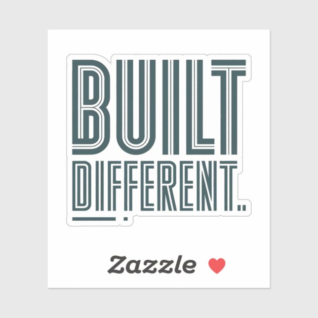 Built Different Graphic Sticker (Feuille)