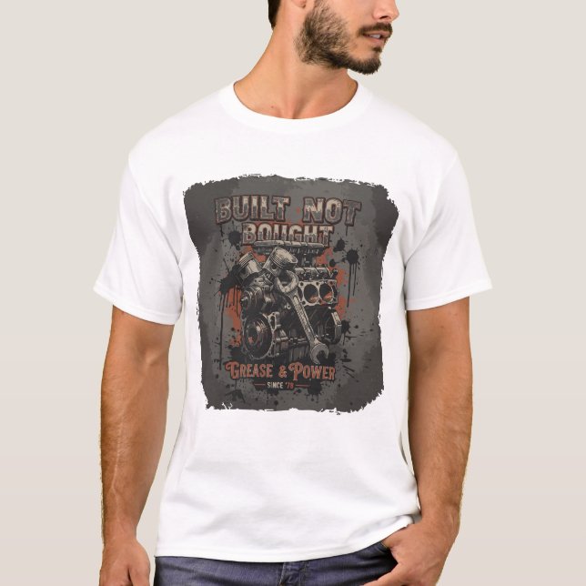Built Not Bought – Vintage Mechanic Engine T-Shirt (Devant)