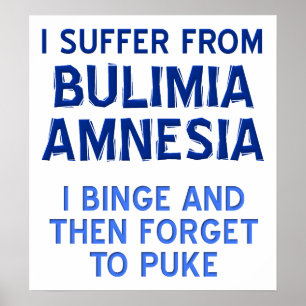Bulimia Amnesia Drôle Poster