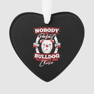 Bulldog Perfection Dog Love