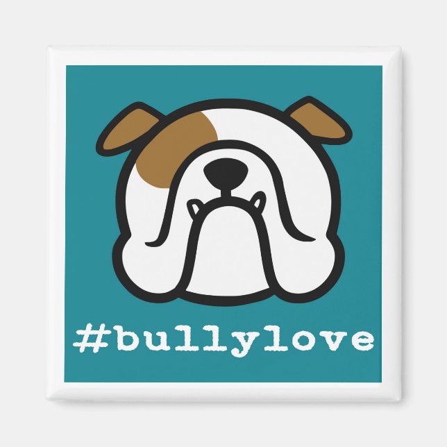 #bullylove - Bulldog love ! Aimant Bulldog anglais (Devant)