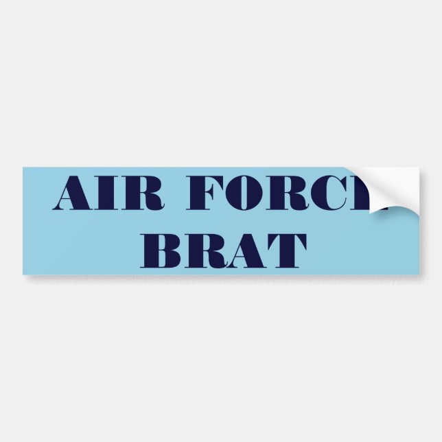 Bumper Sticker Air Force Brat (Devant)
