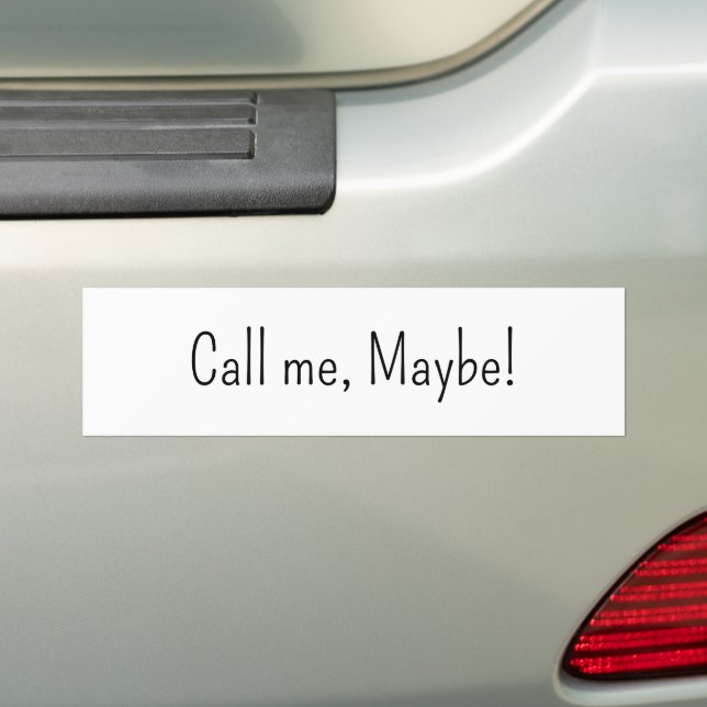 Bumper Sticker Appelez-moi, peut-être (En voiture)
