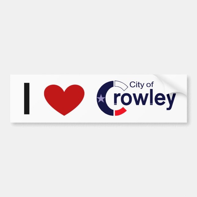 Bumper Sticker - J'aime Crowley, TX (Devant)