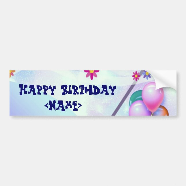 Bumper Sticker pour anniversaire heureux (Devant)