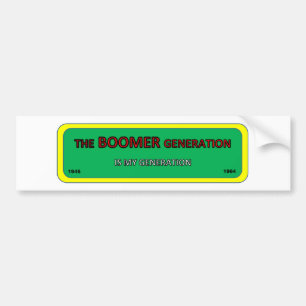 Bumper/vitre autocollant génération BOOMER