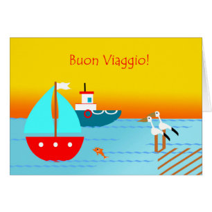 Buon Viaggio ! Bon voyage, Bon voyage en italien