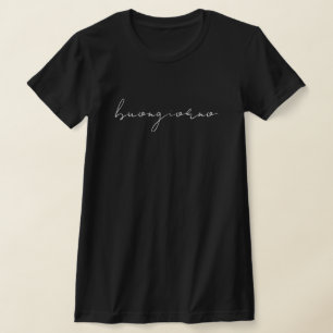 buongiorno Italien Bon Jour Minimaliste T-Shirt