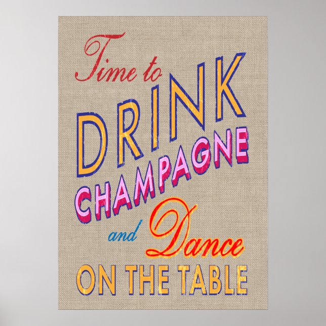 Burlap Time to Dragne Poster Champagne (Devant)
