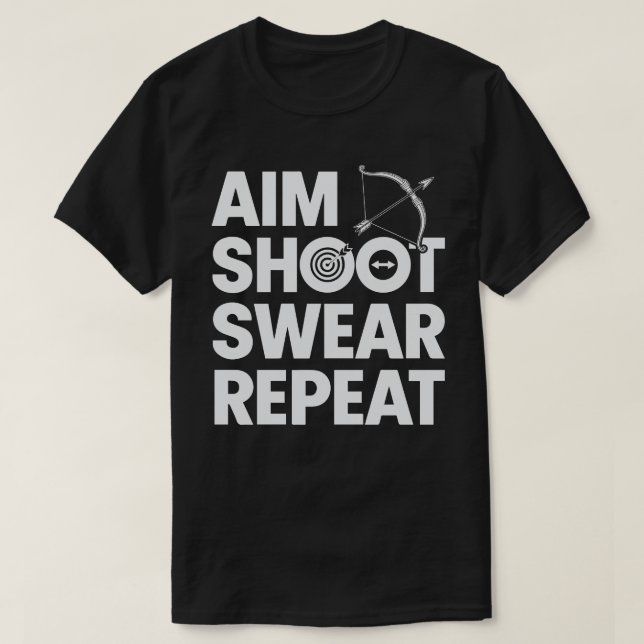 But Tir Sweat Répéter Funny Tir À L'Arc Et Bowhunt (Design devant)