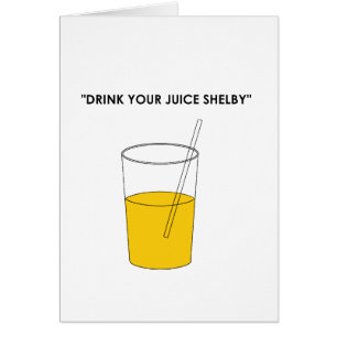 Buvez de votre jus Shelby