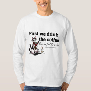 Buvez le café ! T-shirt  manches longues