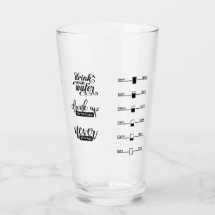 Buvez votre verre de mesure/temps d'eau