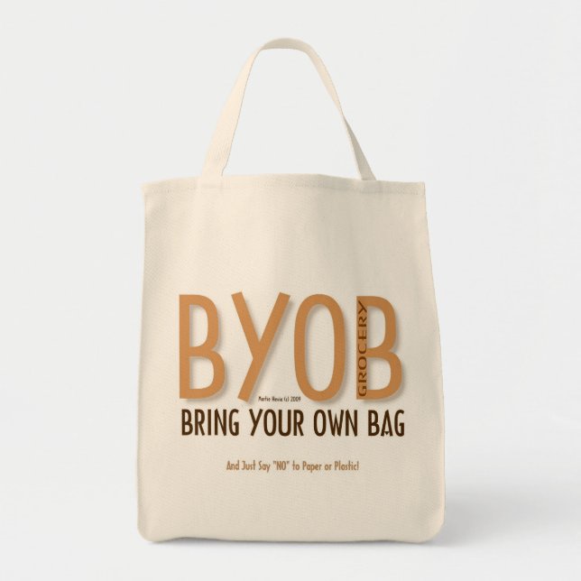 BYOB : Apportez votre propre sac d'épicerie 7 (Devant)