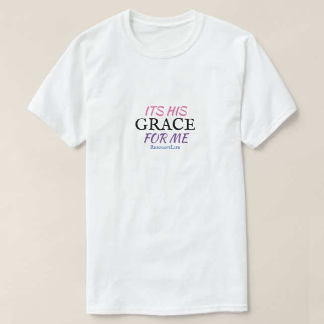 C’est sa grâce pour moi le T-shirt blanc (Design devant)