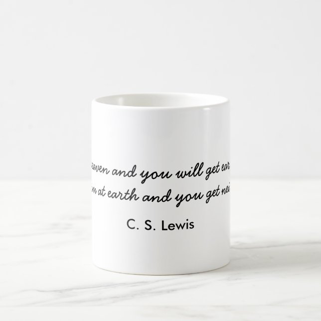 C.S. Lewis, "visent le ciel…" Tasse de café (Centre)