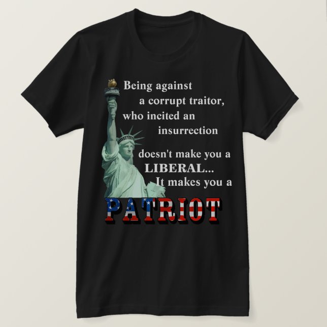 Ça fait de toi un T-shirt PATRIOT (Design devant)