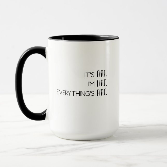 Ça va. Je vais bien. Tout est de la Belle Mug au C (Gauche)