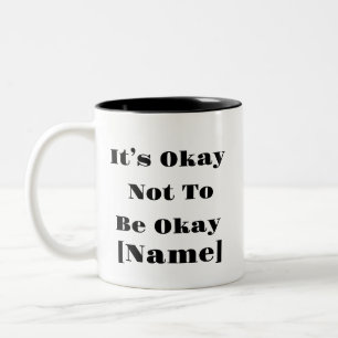 Ça Va Pas, Ça Ne Va Pas, Mug - Santé Mentale Perso