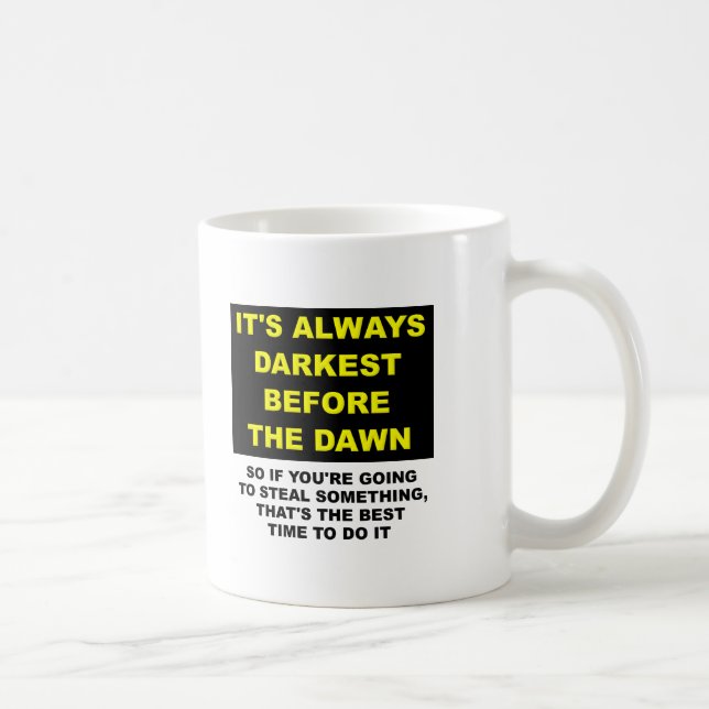 Cacher les corps avant l'aube Mug drôle (Droite)