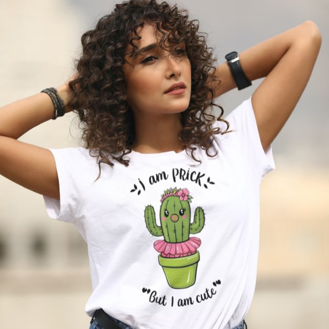 Cactus mignon cactus citation femmes T-shirt (Créateur téléchargé)