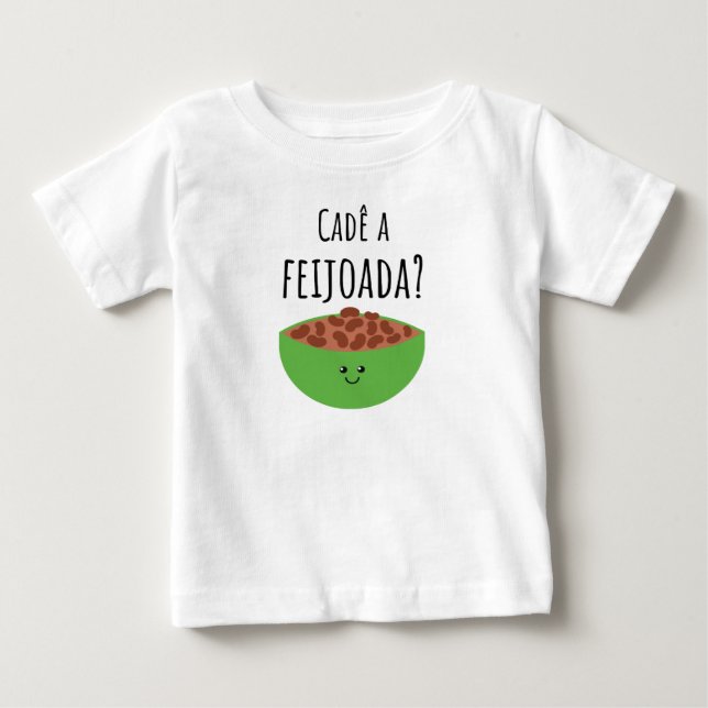 Cadê a feijoada? T-shirt brésilien pour bébé (Devant)