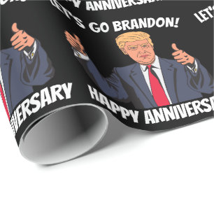 CADEAU ANNIVERSAIRE TRUMP ALLONS BRANDON WRAPPING PAPIER