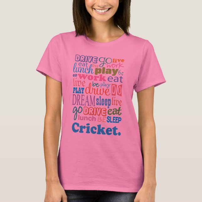 Cadeau de joueur de cricket pour le T-shirt de (Devant)