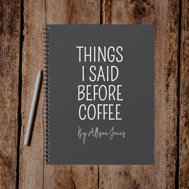 Cadeau de journal de citation de café drôle person (Personalized Funny Coffee Quote Journal Gift for Nurses, Doctors & Healthcare Workers)