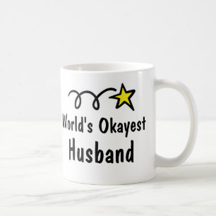 Cadeau de tasse de café de mari d'Okayest du monde
