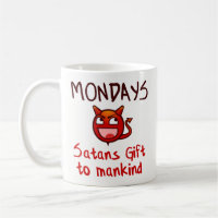 Cadeau drôle de tasse de café - lundi, cadeau de