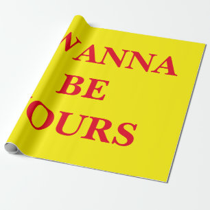 Cadeau Je Veux Être ton papier d'emballage