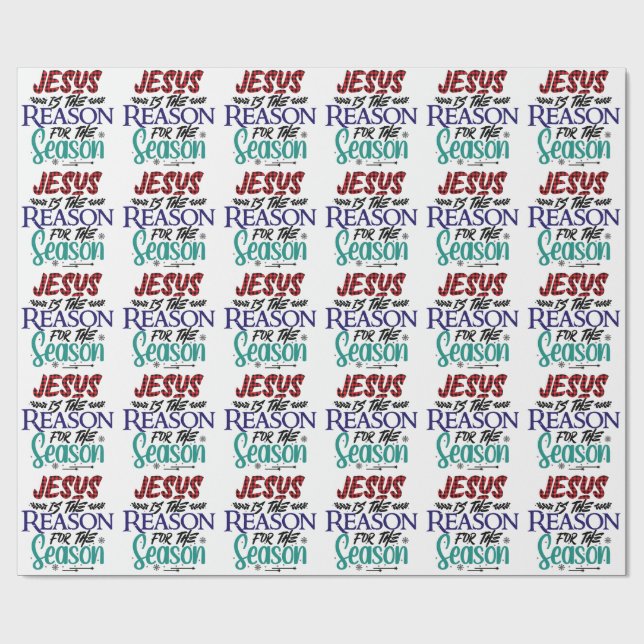 Cadeau "Jésus est la raison" Papier d'emballage de Noël (Plat)