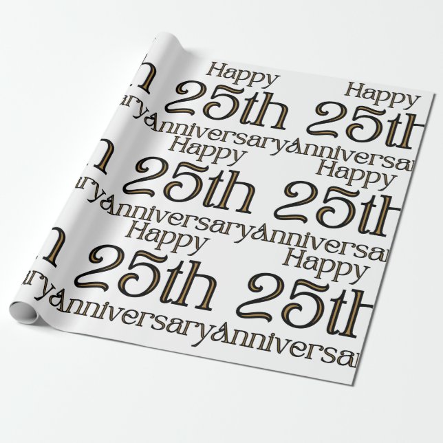 Cadeau Joyeux 25e anniversaire papier d'enveloppement (Déroulé)