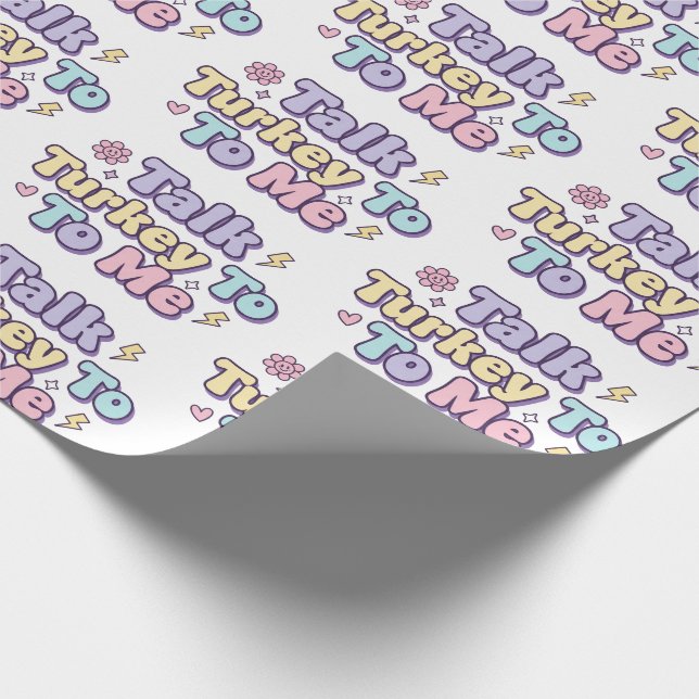 Cadeau Papier d'emballage Parle-moi d'un dindon (Coin)