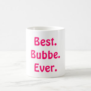 Cadeau parfait de la meilleure tasse de Bubbe pour