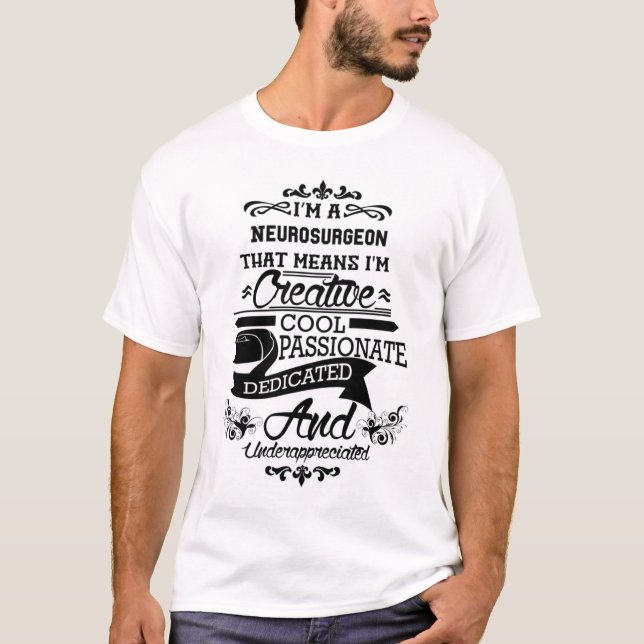 Cadeau T-Shirt pour neurochirurgien/actuel, Citati (Devant)