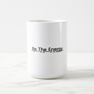 Cadeau Tasse Motivante Soyez L'Énergie