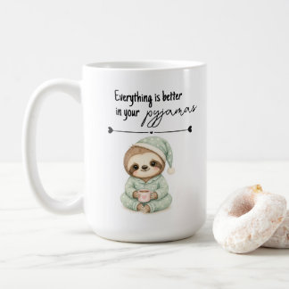 Cadeau Tasse Pyjama Paresseux Tout est Mieux