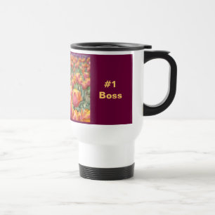 Cadeaux de mug #1 Boss Tulip Flowers Mugs Jour du