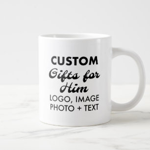 Cadeaux personnalisés pour lui Géant Jumbo Mug 20o