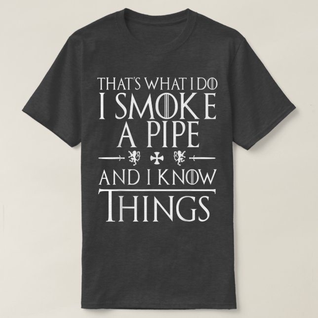 Cadeaux T-Shirts Fumer Pipe Drôles  (Design devant)