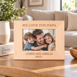 Cadre Photo « Nous t'aimons Papa »