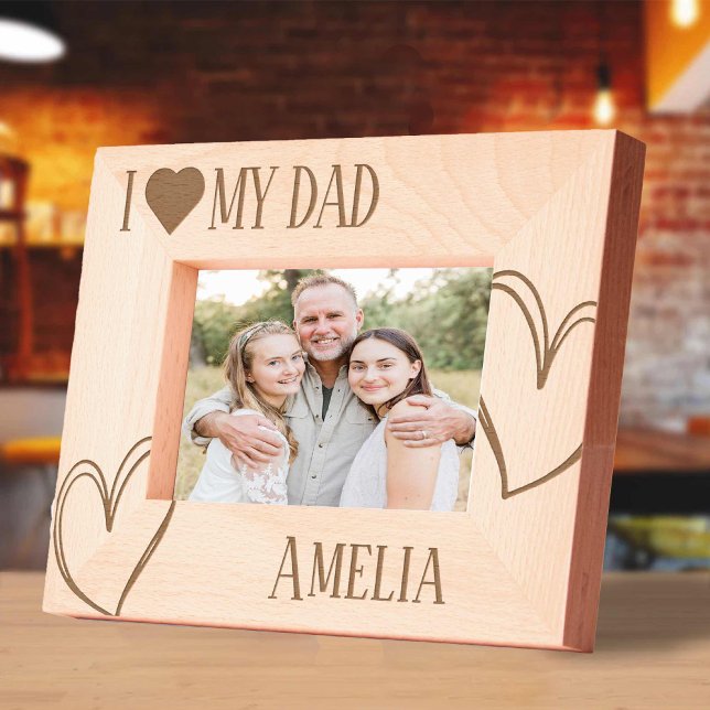 Cadres Gravés I Love my DAD fête des pères image frame (I Love my DAD fathers day picture frame Engraved Frames)